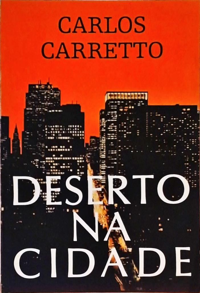 Deserto na Cidade