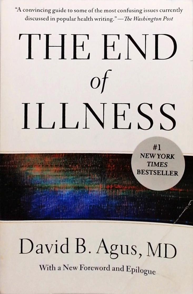 The End of Illness