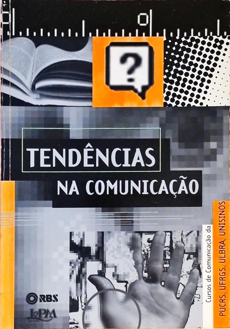 Tendências Na Comunicação