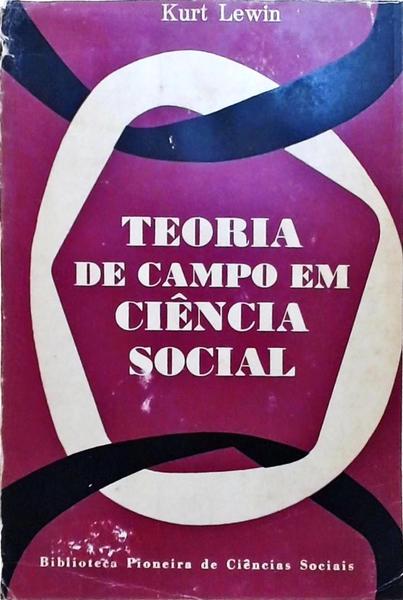 Teoria De Campo Em Ciência Social