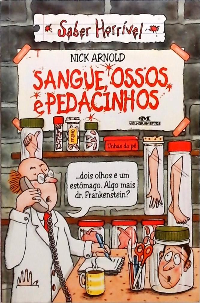 Sangue Ossos E Pedacinhos