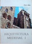 Arquitectura Medieval - Volume 1