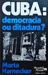 Cuba - Democracia Ou Ditadura?