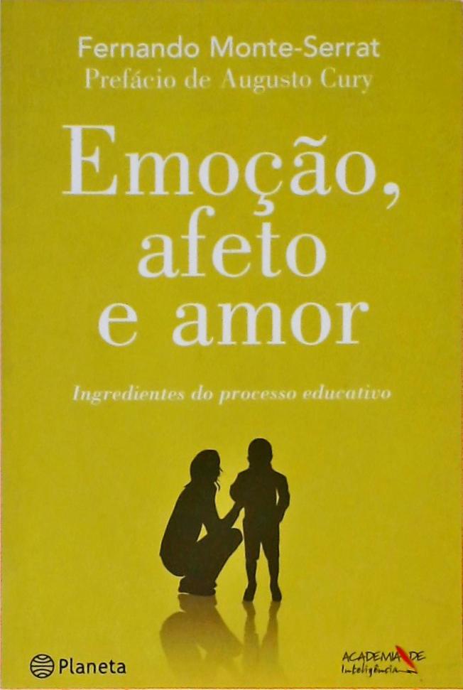 Emoção, Afeto E Amor