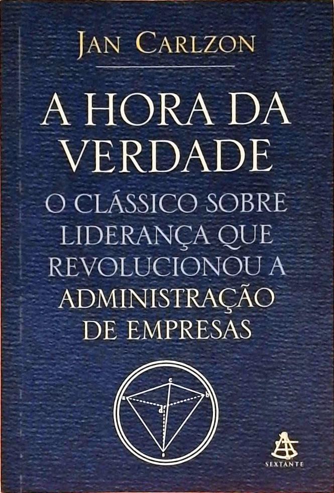 A Hora Da Verdade