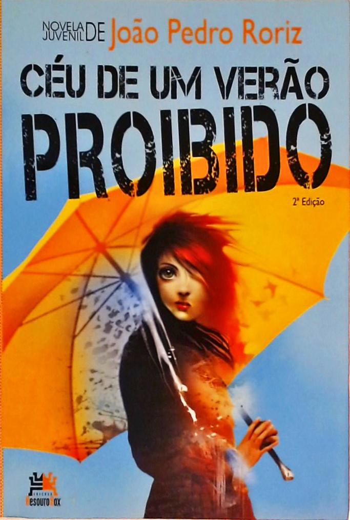 Céu De Um Verão Proibido