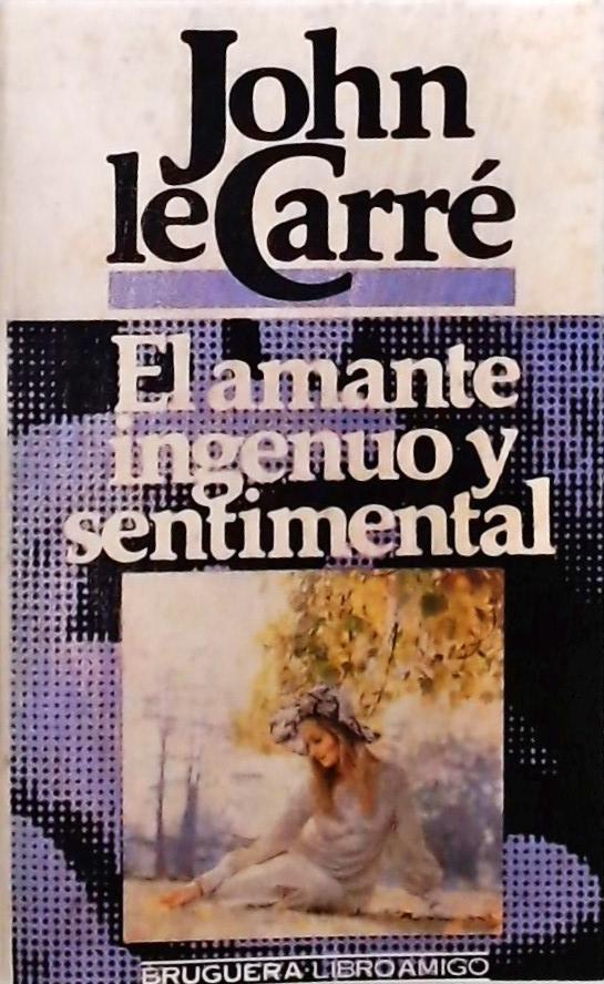 El amante ingenuo y sentimental