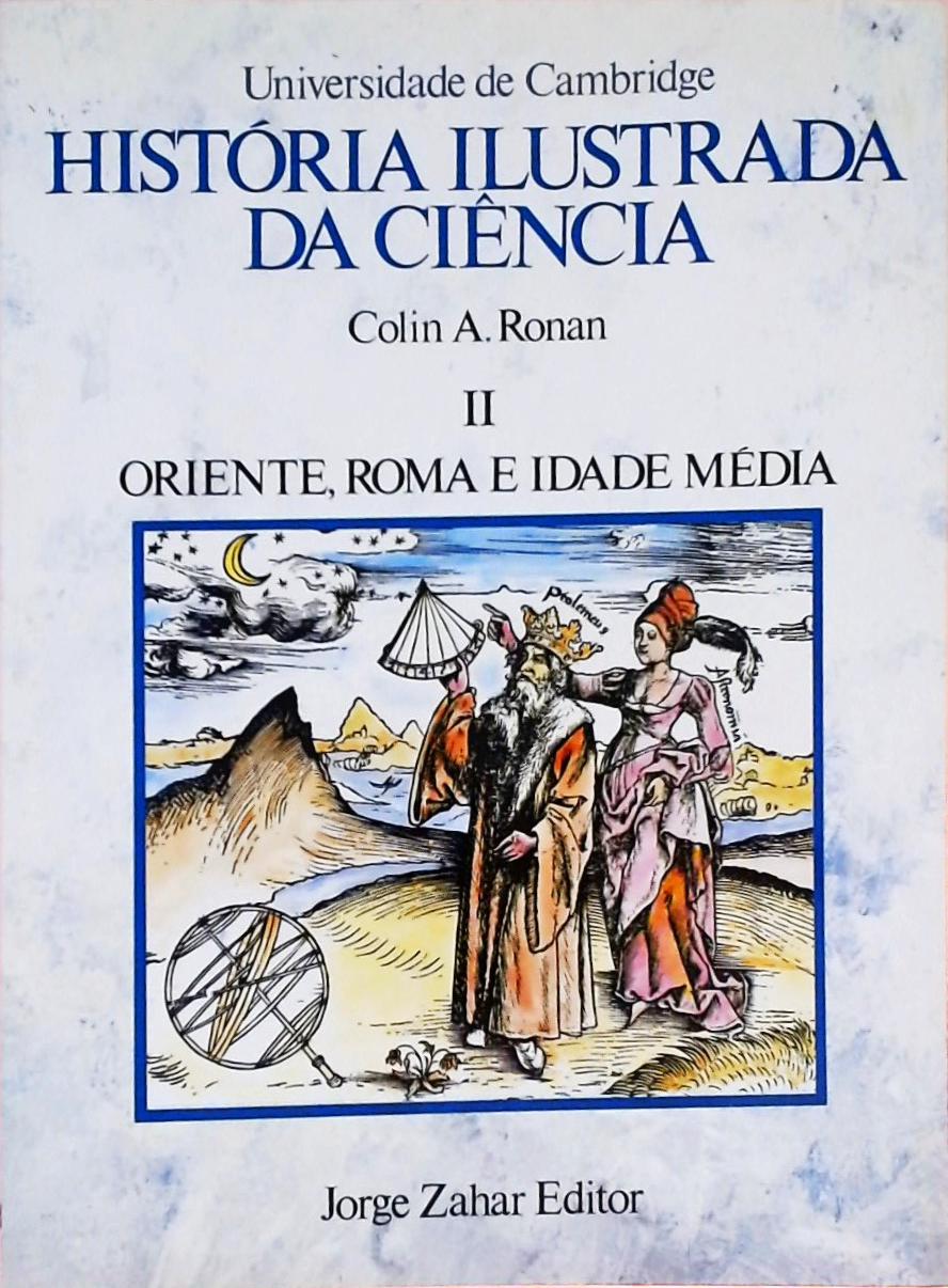 História Ilustrada da Ciência - Volume 2