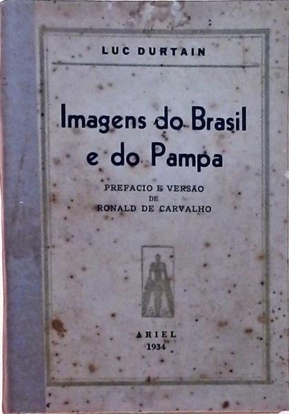 Imagens Do Brasil E Do Pampa