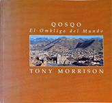 Qosqo - El Ombligo Del Mundo