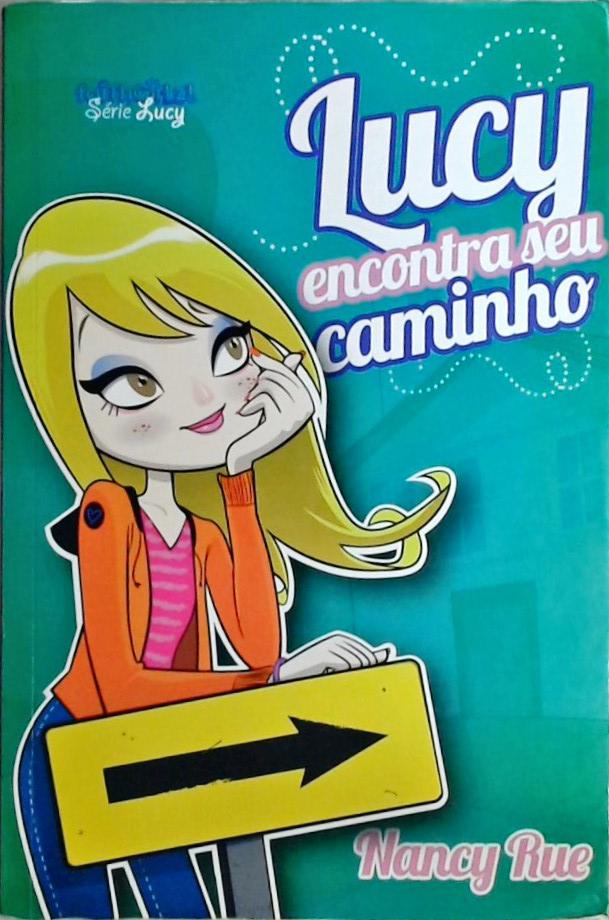 Lucy Encontra Seu Caminho