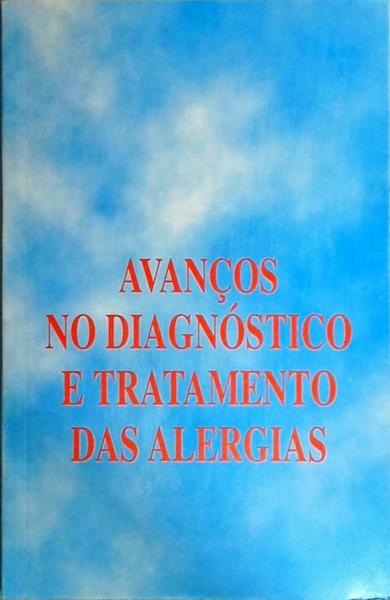 Avanços No Diagnóstico E Tratamento De Alergias
