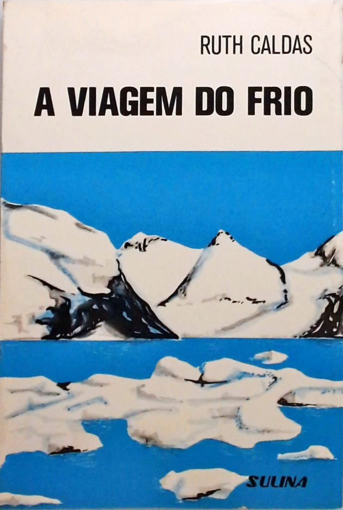 A Viagem do Frio