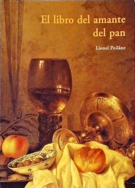 El Libro Del Amante Del Pan