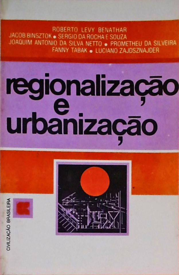 Regionalização e Urbanização