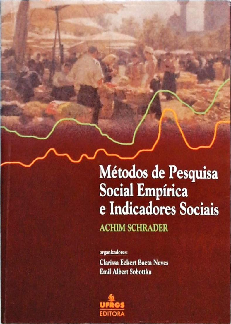 Método de Pesquisa Social Empírica e Indicadores Sociais