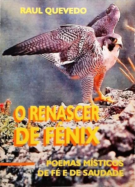 O Renascer Da Fênix