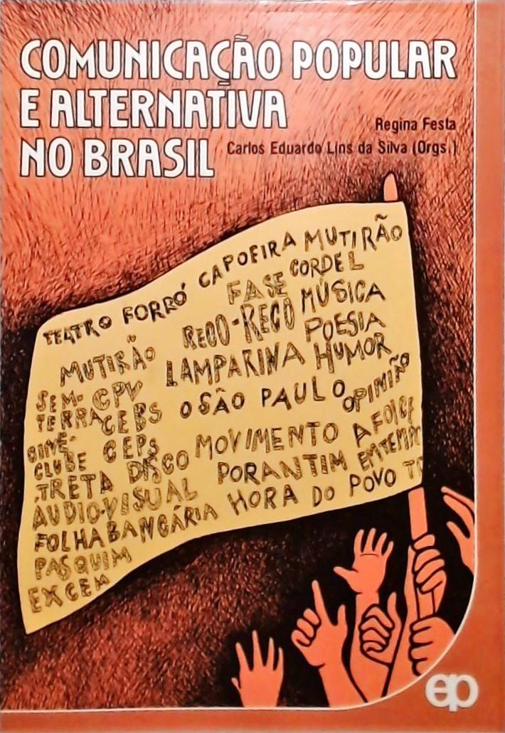 Comunicação Popular e Alternativa no Brasil