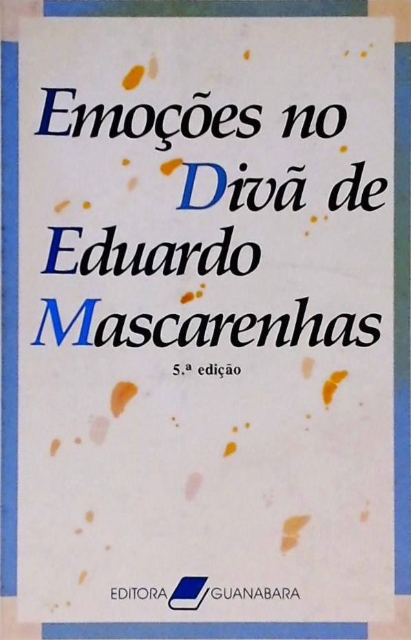 Emoções no Divã de Eduardo Mascarenhas