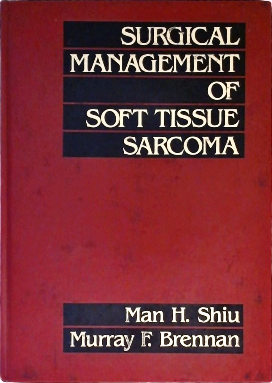 Surgical Management of Soft Tissue Sarcoma