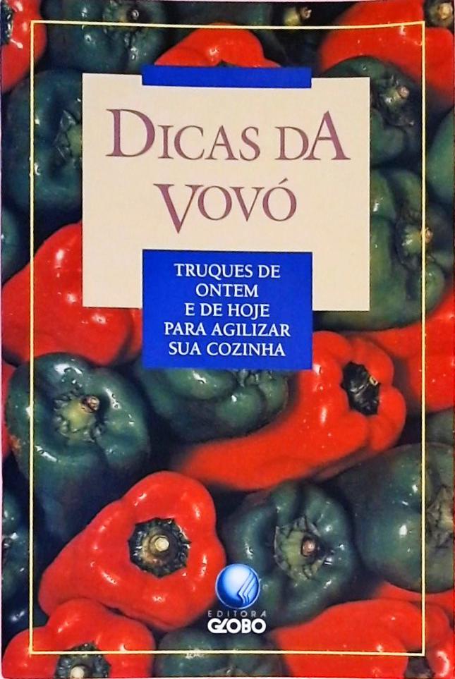 Dicas da Vovó