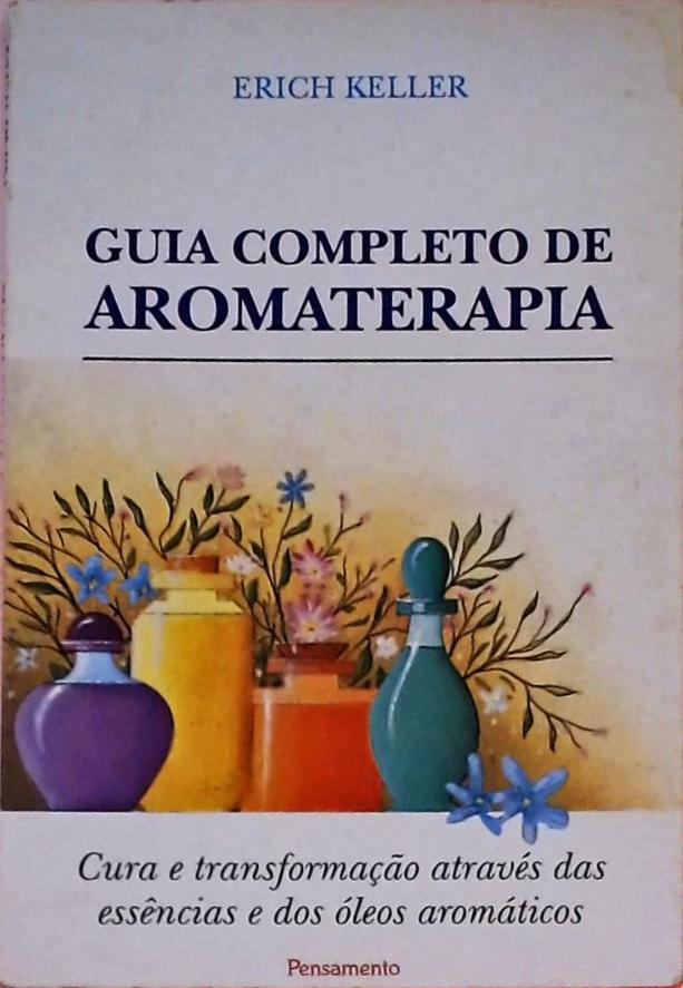 Guia Completo de Aromaterapia