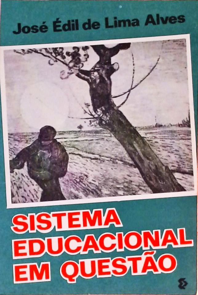 Sistema Educacional em Questão