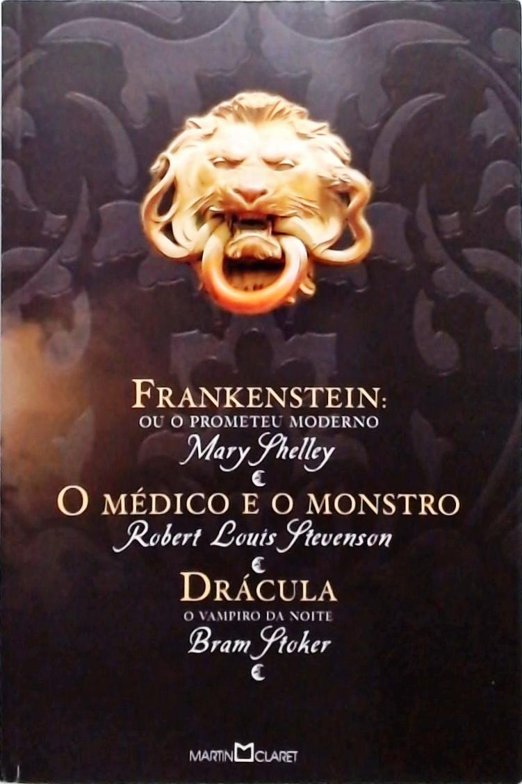 Frankenstein - O médico e o monstro - Drácula