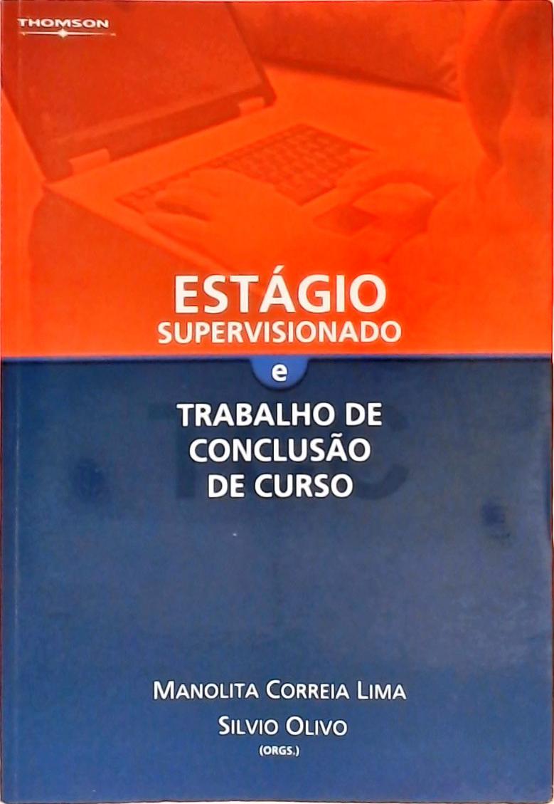 Estágio Supervisionado E Trabalho De Conclusão De Curso