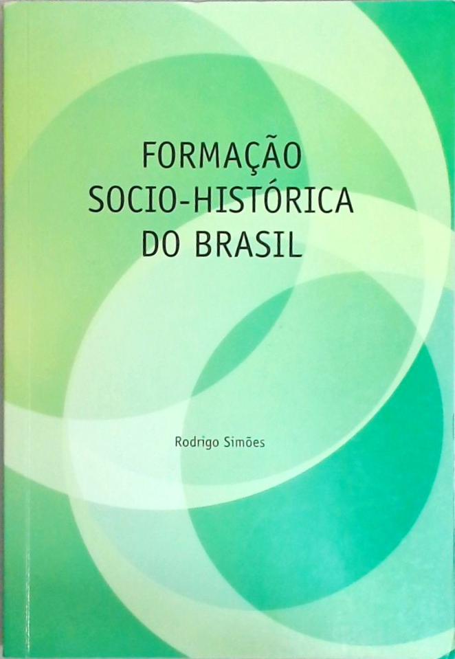 Formação Socio-histórica Do Brasil