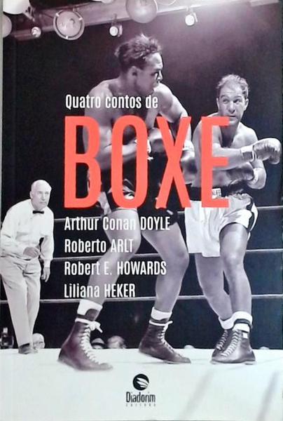 Quatro Contos De Boxe