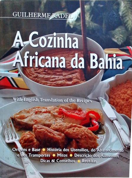 A Cozinha Africana Da Bahia