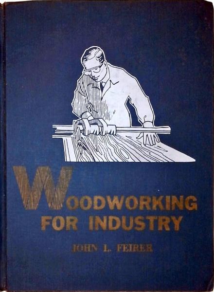 Woodworking For Industry