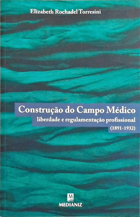 Construção Do Campo Médico