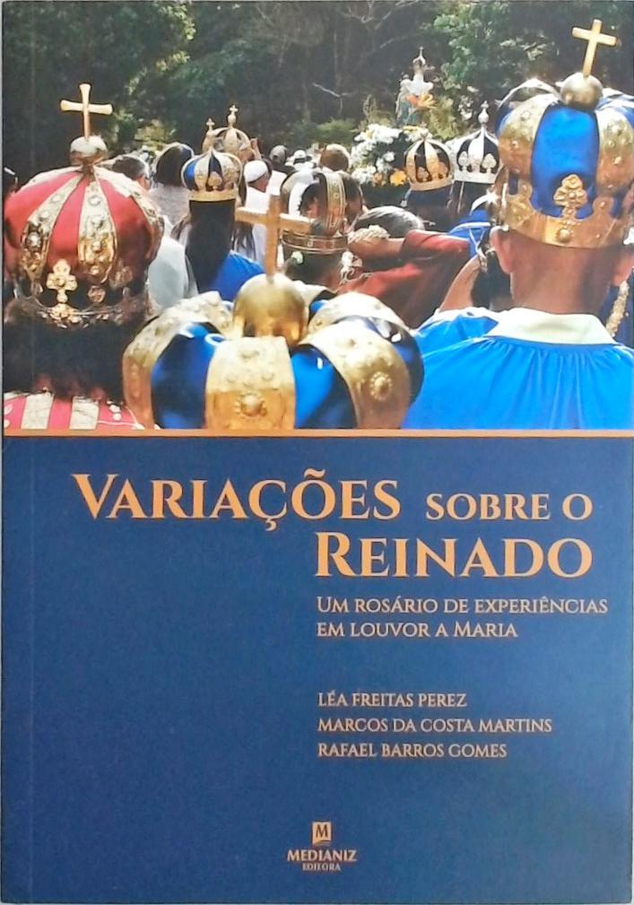 Variações Sobre o Reinado