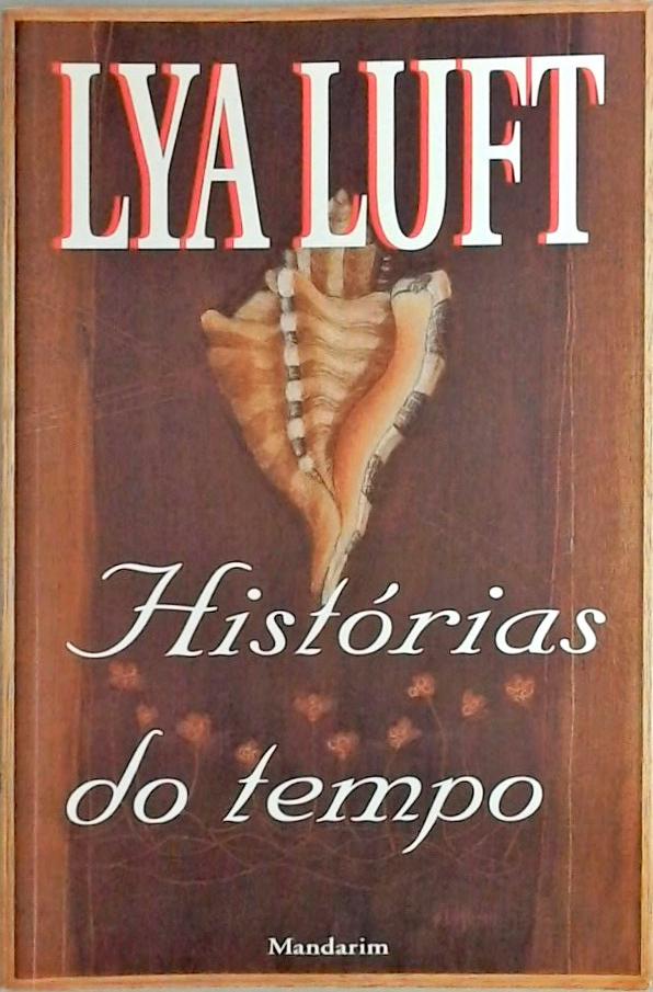 Histórias Do Tempo