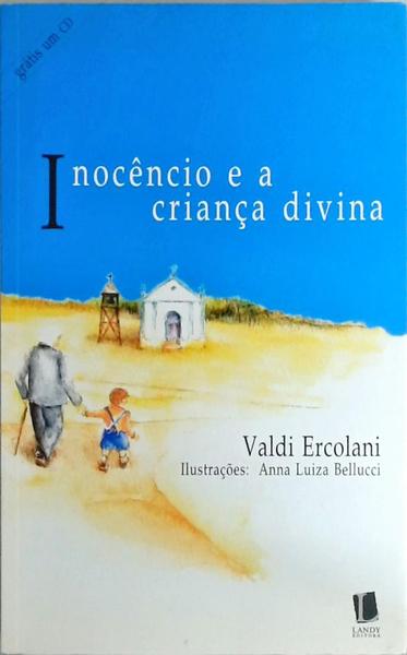 Inocêncio E A Criança Divina