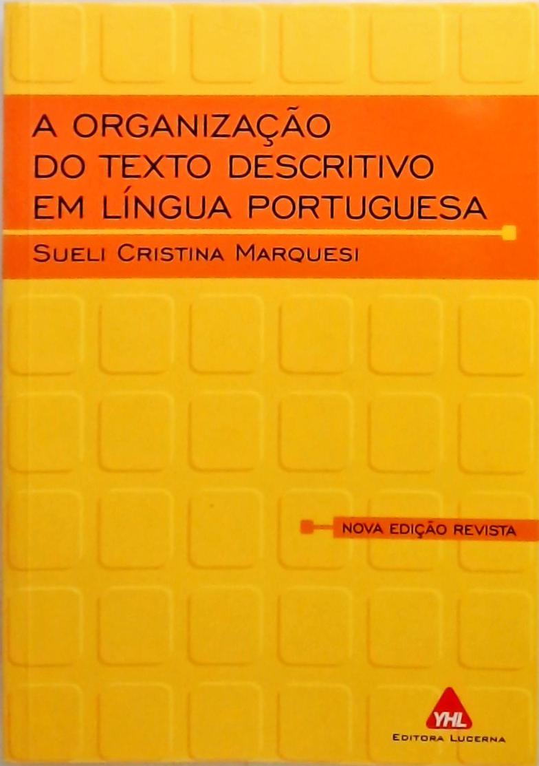 A Organização Do Texto Descritivo Em Língua Portuguesa