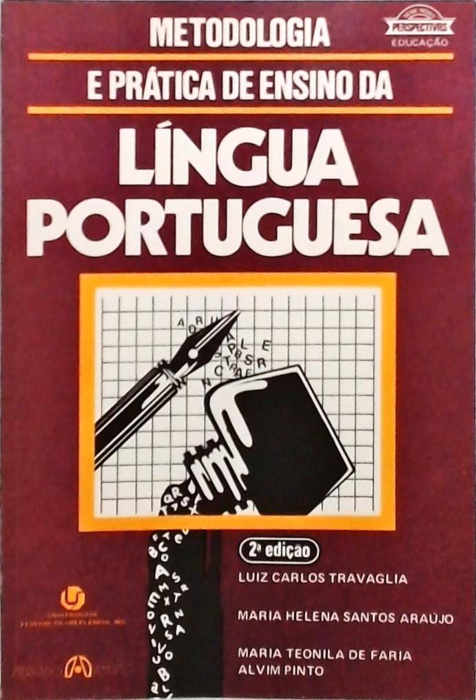 Metodologia e Prática de Ensino da Língua Portuguesa