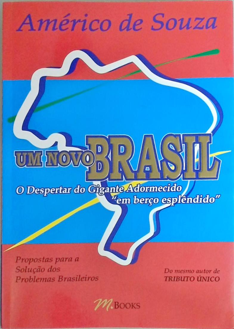 Um Novo Brasil