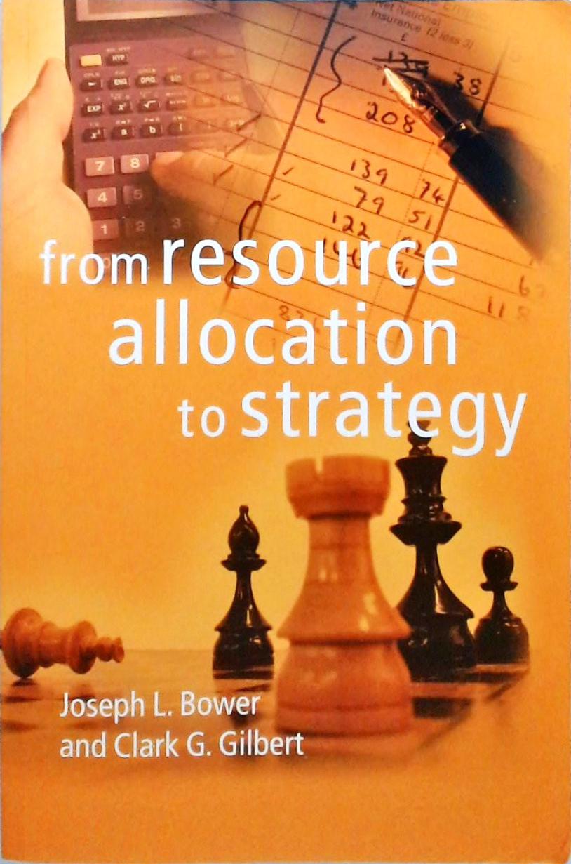 From Resource Allocation to Strategy