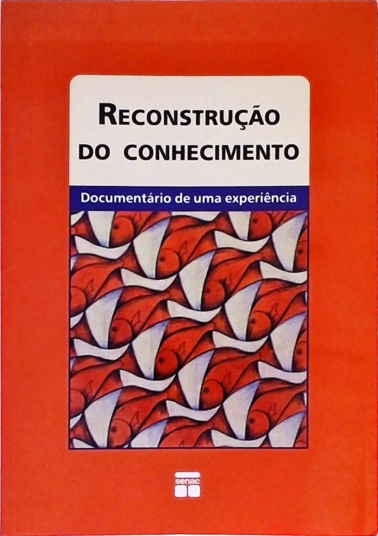 Reconstrução do Conhecimento