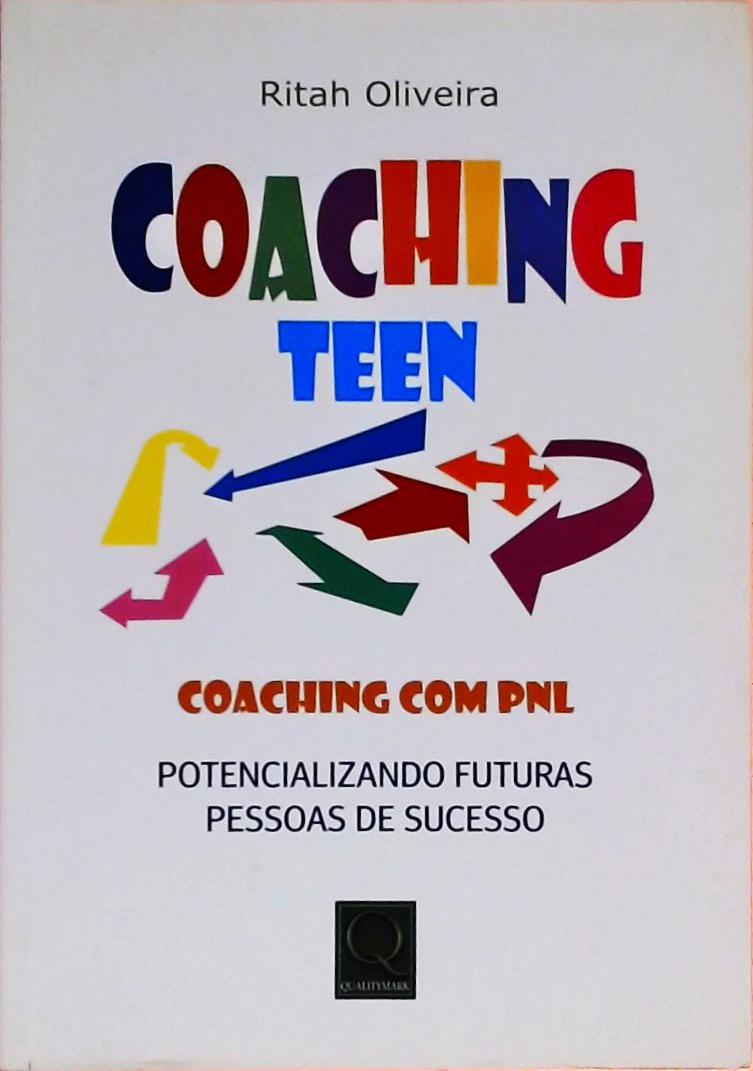 Coaching Teen - Coaching Com PNL