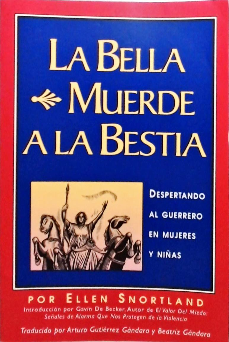 La Bella Muerde A La Bestia