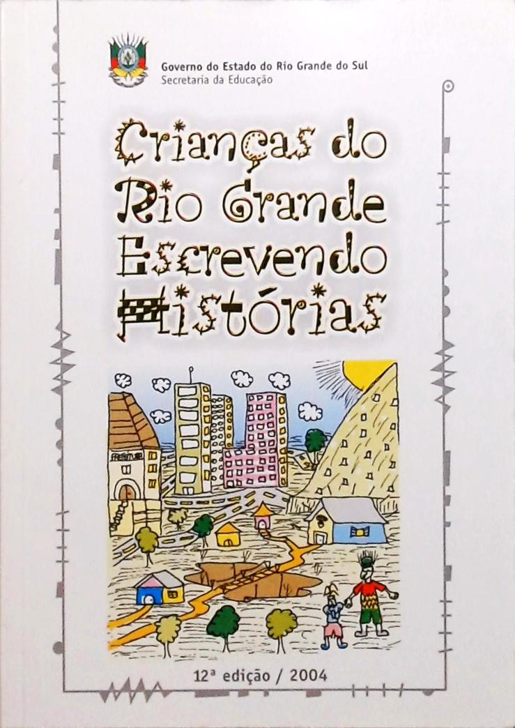 Crianças do Rio Grande Escrevendo Histórias