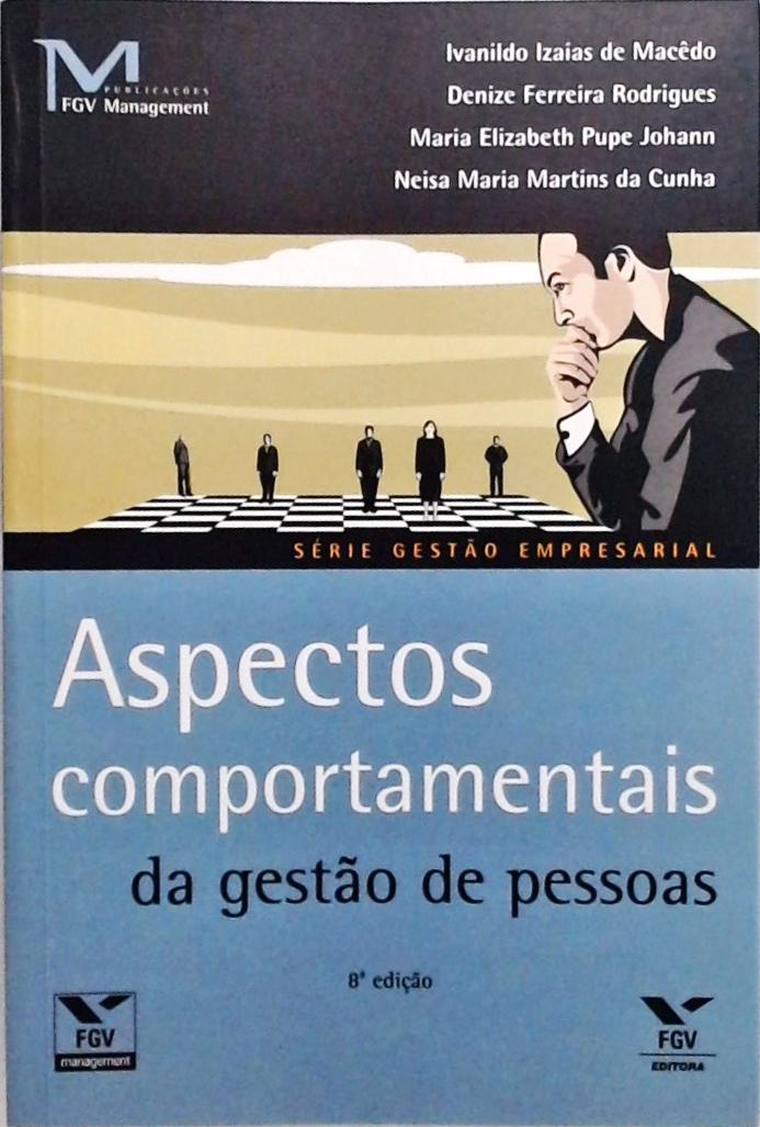 Aspectos Comportamentais Da Gestão De Pessoas