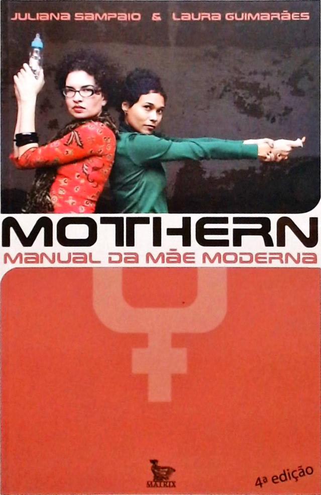 Mothern - Manual Da Mãe Moderna