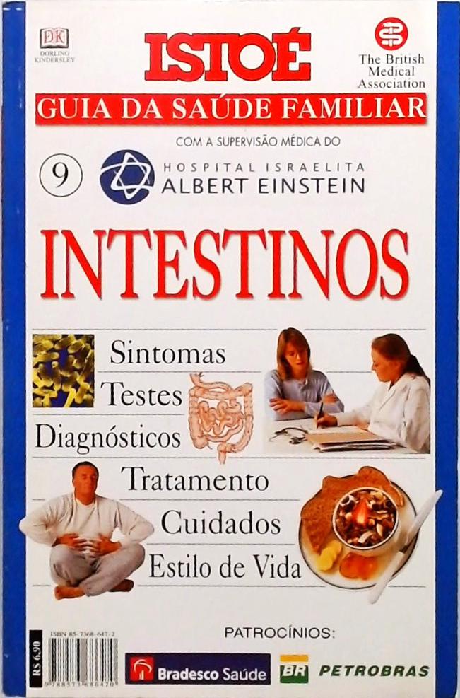 Guia Da Saúde Familiar Istoé: Intestinos Vol. 9