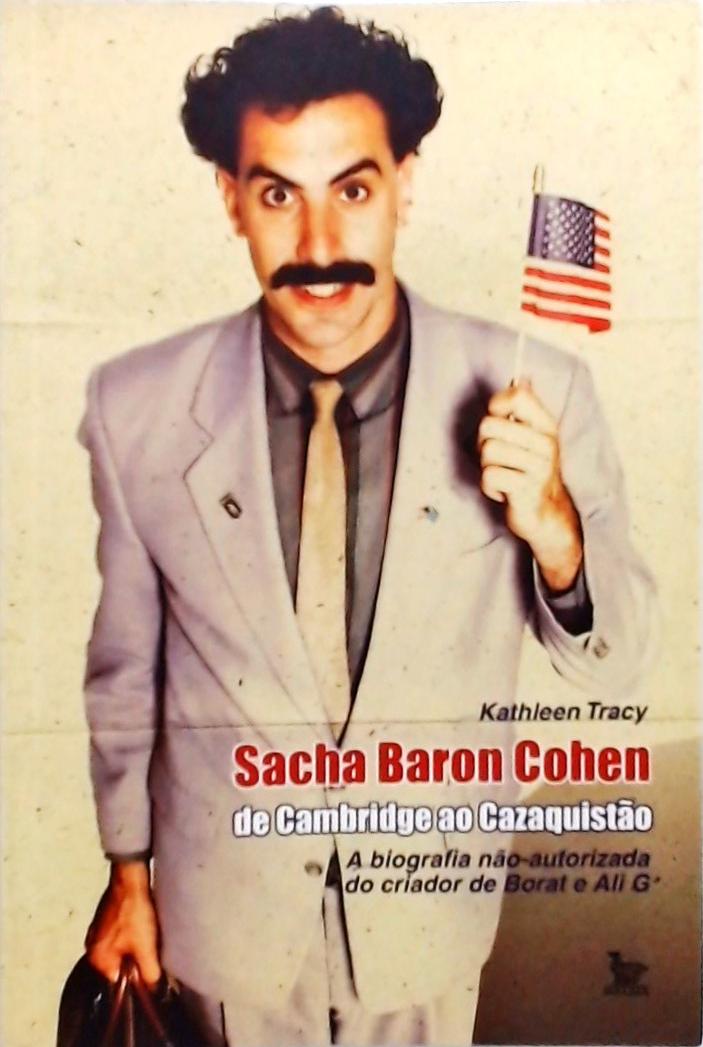 Sacha Baron Cohen De Cambridge Ao Cazaquistão