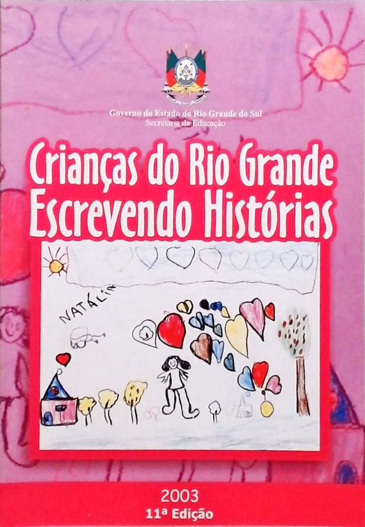 Crianças do Rio Grande Escrevendo Histórias